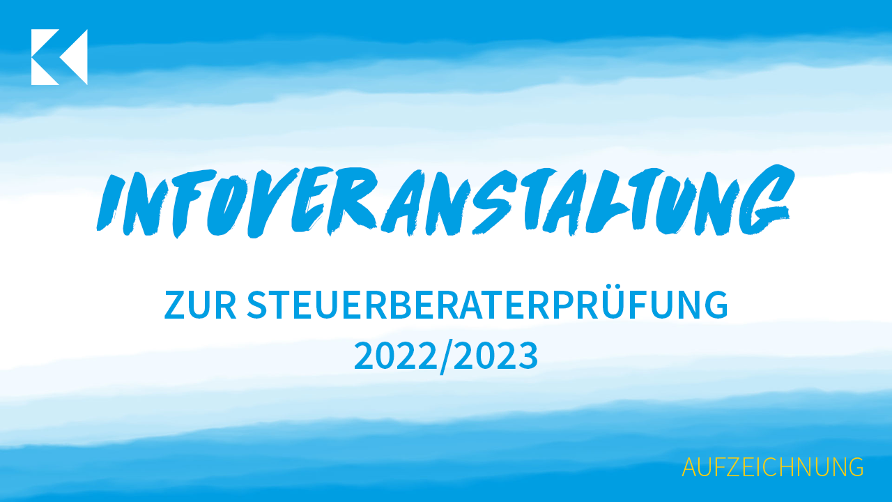 Online Infoveranstaltung Steuerberaterprüfung - Steuerrechts-Institut KNOLL