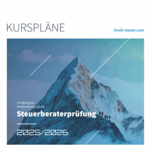 Titelbild der Kurspläne 2025/2026 zur Vorbereitung auf die Steuerberaterprüfung – mit einem Bergmotiv als Symbol für Herausforderung, Ausdauer und Zielstrebigkeit auf dem Weg zur Prüfung.