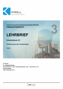 Deckblatt eines KNOLL-Lehrbriefs zum Fernunterricht 2025/2026 im Fach Umsatzsteuer 02 – Einführung in die Umsatzsteuer, Teil II.